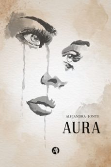 aura (ebook)-alejandra jonte-9789878736501