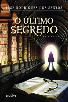 o último segredo-jose rodrigues dos santos-9789897850301