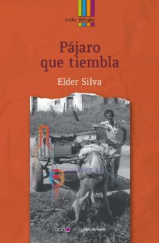 pajaro que tiembla (ebook)-elder silva-9789915952901