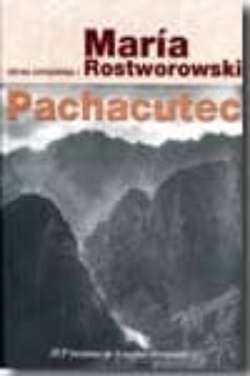 pachachutec: obras completas i-maria rostworowski-9789972510601