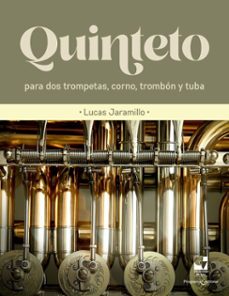 quinteto para dos trompetas, corno, trombon y tuba (ebook)-lucas jaramillo-9790801631701