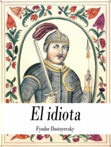 el idiota (ebook)-fiodor dostoievski-9791222030401