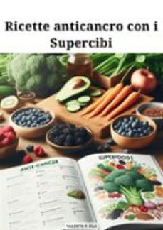 ricette anticancro con i supercibi (ebook)-9791223902301