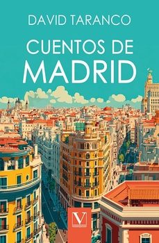 cuentos de madrid-david taranco-9791370180201