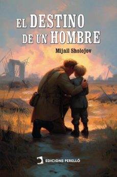 el destino de un hombre-mijail sholojov-9791370192501