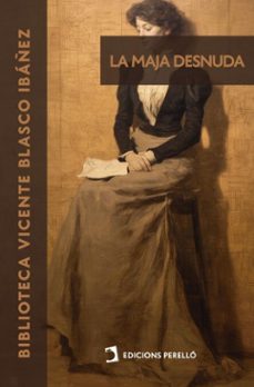 la maja desnuda (ebook)-vicente blasco ibañez-9791370194901