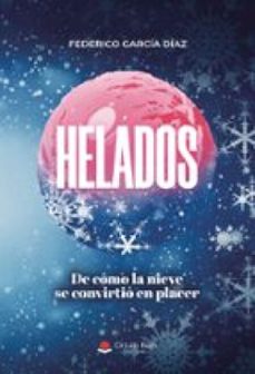 helados. de como la nieve se convirtio en placer (ebook)-9791370357801