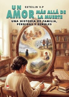 un amor más allá de la muerte-esteilin v. p.-9791370603601