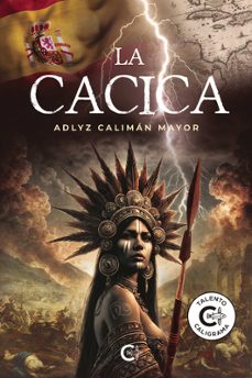 la cacica-adlyz caliman mayor-9791387524401