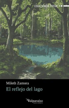 el reflejo del lago-mileth zamora-9791387538101