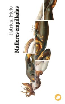 mulleres empilladas (ebook)-patricia de melo-9791387877101
