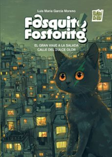 fosquito fosforito-luis maria garcia moreno-9791387982201