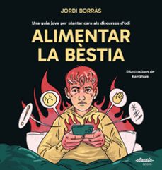 alimentar la bèstia-jordi borras i abello-9791387986001