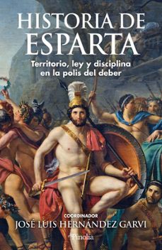 historia de esparta-jose luis hernandez garvi-9791388075001