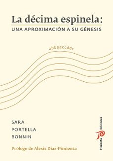 la decima espinela: una aproximación a su genesis-sara portella bonnin-9791399053401