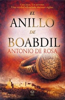 el anillo de boabdil-antonio de rosa-9791399180701