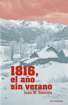 1816, el año sin verano (ebook)-juan m. somoza-9791399203301