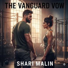 the vanguard vow (ebook)-shari malin-9798215122501