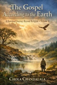 the gospel according to the earth (ebook)-chola chandalala-9798224034901