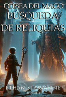 odisea del mago: búsqueda de reliquias 7/12-ethan starborne-9798224344901