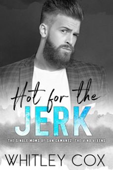 hot for the jerk (ebook)-whitley cox-9798231147601
