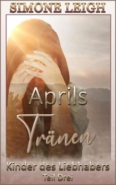 aprils tranen (ebook)-simone leigh-9798232347901