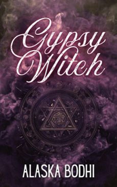 gypsy witch (ebook)-alaska bodhi-9798232805401