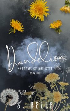 dandelion (ebook)-s. belle-9798233175701