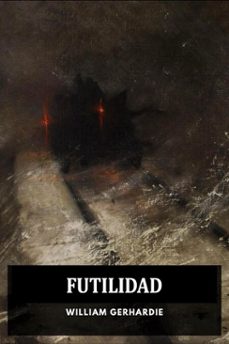 futilidad (ebook)-william gerhardie-9798233670701