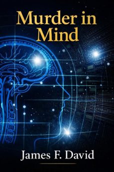 murder in mind (ebook)-james f. david-9798233811401