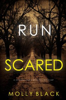 run scared (a serena knox suspense thrillerbook seven) (ebook)-molly black-9798894826301