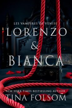 lorenzo &amp; bianca (ebook)-tina folsom-9798897201501