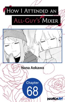 how i attended an all-guy's mixer @068 (ebook)-nana aokawa-9798899230301