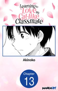 learning to love my cat-like classmate @013 (ebook)-9798899243301