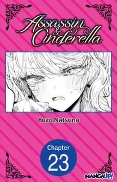assassin &amp; cinderella #023 (ebook)-yuzo natsuno-9798899245701
