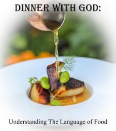 dinner with god: understanding the language of food (ebook)-michael s., md fenster-9798994843901