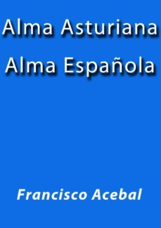 alma asturiana alma española (ebook)-cdlap00000701