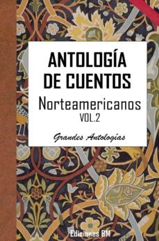 antologia de cuentos norteamericanos. volumen segundo (ebook)-alvaro pau sanchez sendra-cdlap00002801