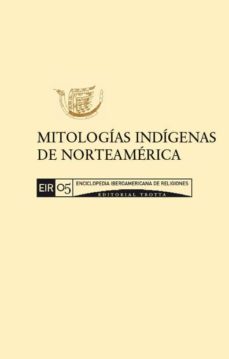 mitologias indigenas de norteamerica (ebook)-johannes neurath-cdleir0592601