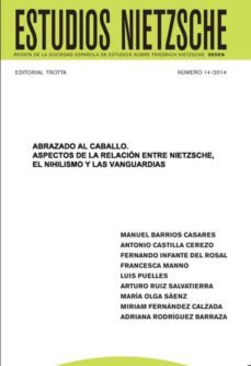 abrazado al caballo. aspectos de la relacion entre nietzsche, el nihilismo y las vanguardias (ebook)-cdlen14786601