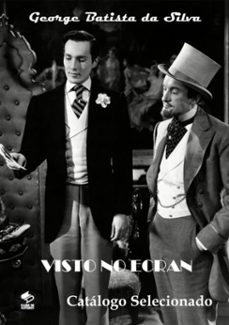 visto no ecran (ebook)-george batista da silva-3410002367211