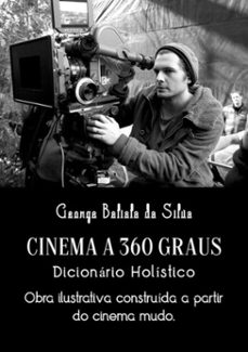 cinema a 360 graus (ebook)-george batista da silva-3410003973411