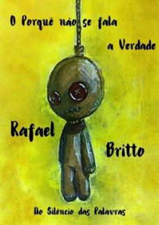 "o porque no se fala a verdade" (ebook)-rafael britto-3410004389211