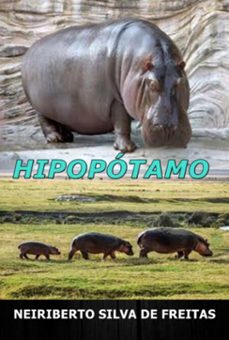 hipopotamo (ebook)-neiriberto silva de freitas-3410007035511