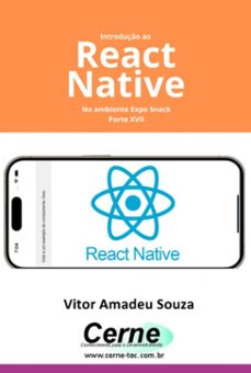 introduço ao react native no ambiente expo snack parte xvii (ebook)-amadeu souza vitor-3410007362211