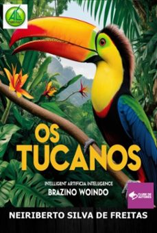 os tucanos (ebook)-neiriberto silva de freitas-3410008841111