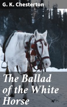 the ballad of the white horse (ebook)-g.k. chesterton-4057664095411