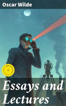 essays and lectures (ebook)-oscar wilde-4057664152411