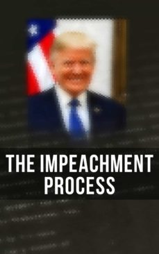 the impeachment process (ebook)-white house-robert s. mueller-4064066052911