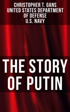 the story of putin (ebook)-christopher t. gans-4064066394011